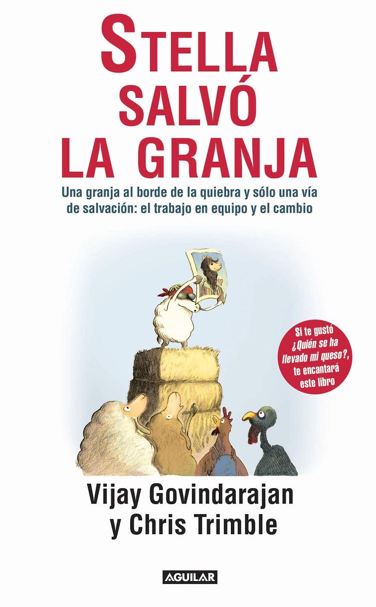 STELLA SALVÓ LA GRANJA (HOW STELLA SAVED THE FARM) | 9788403013117 | GOVINDARANJAN Y CHRIS TRIMBLE | Galatea Llibres | Librería online de Reus, Tarragona | Comprar libros en catalán y castellano online