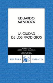 CIUDAD DE LOS PRODIGIOS, LA | 9788467022605 | MENDOZA, EDUARDO | Galatea Llibres | Llibreria online de Reus, Tarragona | Comprar llibres en català i castellà online