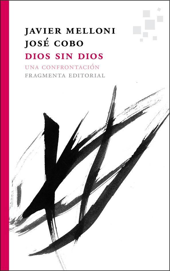 DIOS SIN DIOS | 9788415518174 | MELLONI, JAVIER/ COBO, JOSE | Galatea Llibres | Llibreria online de Reus, Tarragona | Comprar llibres en català i castellà online