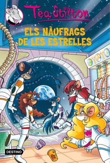 ELS NÀUFRAGS DE LES ESTRELLES (TEA STILTON, 8) | 9788499324838 | Galatea Llibres | Librería online de Reus, Tarragona | Comprar libros en catalán y castellano online