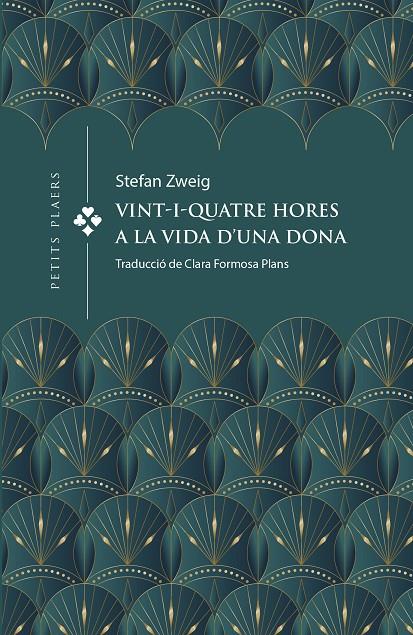 VINT-I-QUATRE HORES A LA VIDA D'UNA DONA | 9788419474391 | ZWEIG, STEFAN | Galatea Llibres | Librería online de Reus, Tarragona | Comprar libros en catalán y castellano online
