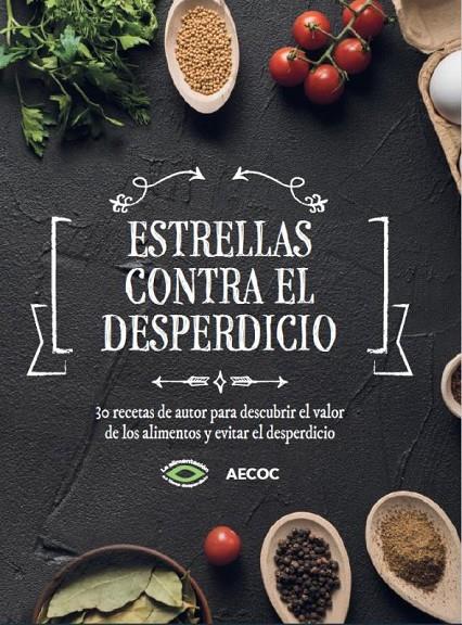 ESTRELLAS CONTRA EL DESPERDICIO | 9788409296682 | VV.AA. | Galatea Llibres | Llibreria online de Reus, Tarragona | Comprar llibres en català i castellà online