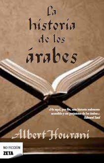 HISTORIA DE LOS ÁRABES | 9788496778771 | HOURANI, ALBERT HABIB | Galatea Llibres | Librería online de Reus, Tarragona | Comprar libros en catalán y castellano online