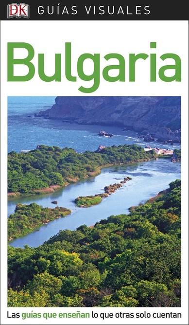 BULGARIA GUIAS VISUALES 2018 | 9780241341544 | Galatea Llibres | Llibreria online de Reus, Tarragona | Comprar llibres en català i castellà online