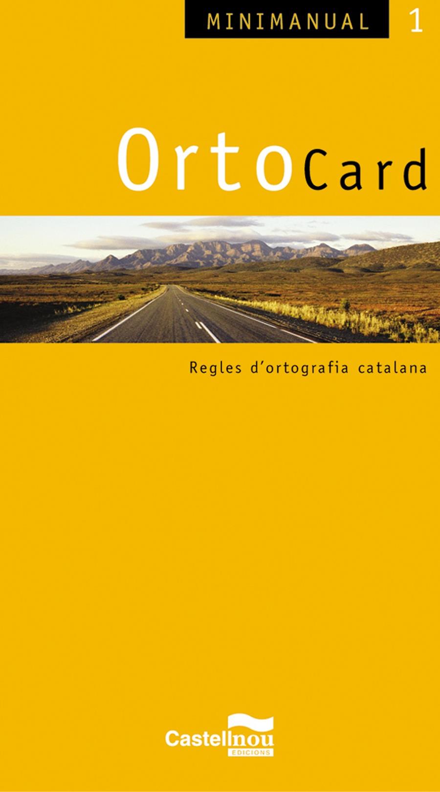 ORTOCARD 1. REGLES D'ORTOGRAFIA CATALANA | 9788498041989 | Galatea Llibres | Llibreria online de Reus, Tarragona | Comprar llibres en català i castellà online