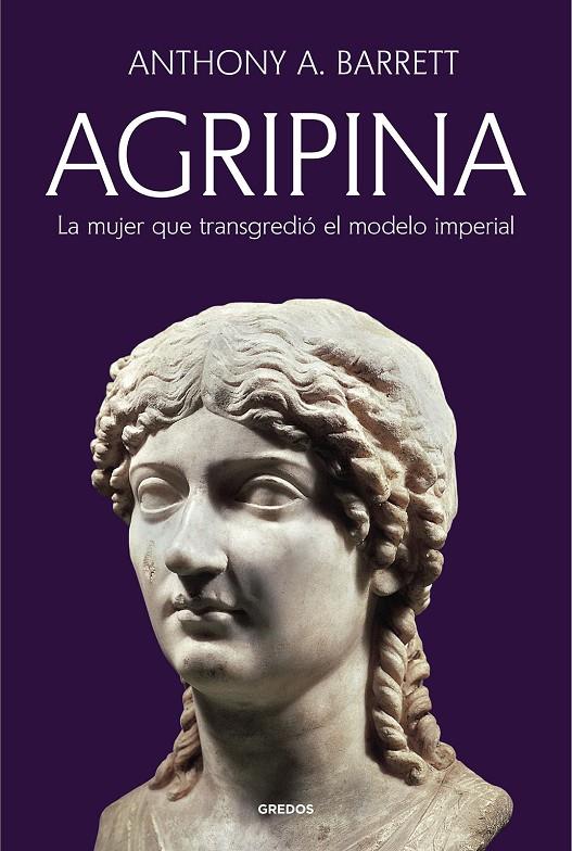 AGRIPINA | 9788424941222 | BARRETT, ANTHONY A. | Galatea Llibres | Llibreria online de Reus, Tarragona | Comprar llibres en català i castellà online