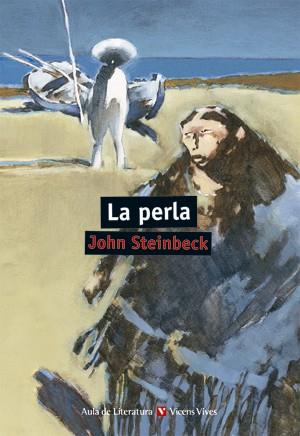 LA PERLA  | 9788468231778 | STEINBECK, JOHN | Galatea Llibres | Librería online de Reus, Tarragona | Comprar libros en catalán y castellano online