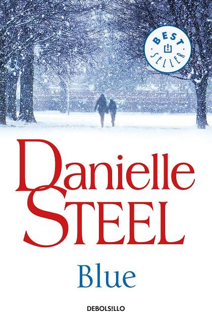 BLUE | 9788466346085 | STEEL, DANIELLE | Galatea Llibres | Llibreria online de Reus, Tarragona | Comprar llibres en català i castellà online