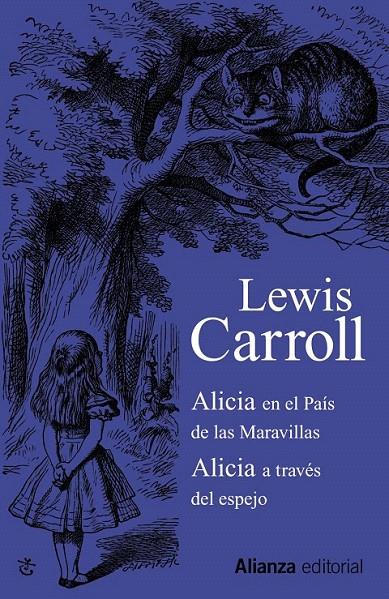 ALICIA EN EL PAÍS DE LAS MARAVILLAS / ALICIA A TRAVÉS DEL ESPEJO | 9788420610184 | CARROLL, LEWIS | Galatea Llibres | Librería online de Reus, Tarragona | Comprar libros en catalán y castellano online