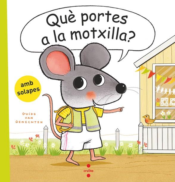 QUÈ PORTES A LA MOTXILLA? | 9788466160117 | VAN GENECHTEN, GUIDO | Galatea Llibres | Llibreria online de Reus, Tarragona | Comprar llibres en català i castellà online