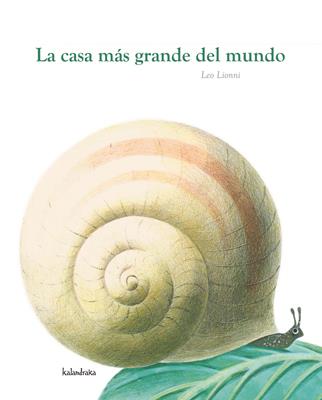 CASA MAS GRANDE DEL MUNDO | 9788496388925 | LIONNI | Galatea Llibres | Librería online de Reus, Tarragona | Comprar libros en catalán y castellano online
