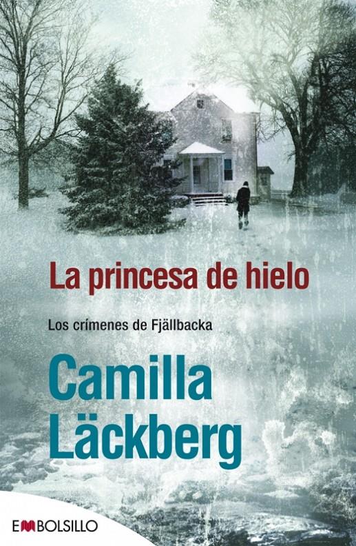 LA PRINCESA DE HIELO | 9788415140054 | LÄCKBERG, CAMILLA | Galatea Llibres | Librería online de Reus, Tarragona | Comprar libros en catalán y castellano online