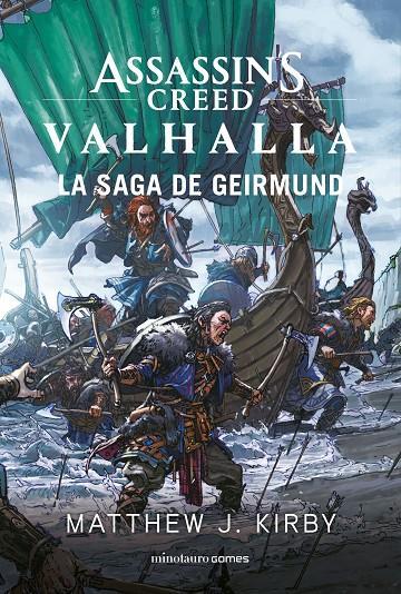 ASSASSIN'S CREED VALHALLA LA SAGA DE GEIRMUND | 9788445009536 | KIRBY, MATTHEW | Galatea Llibres | Librería online de Reus, Tarragona | Comprar libros en catalán y castellano online
