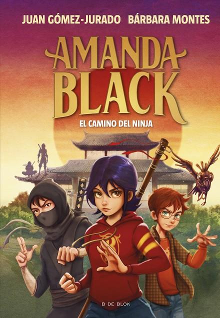 AMANDA BLACK 9 - EL CAMINO DEL NINJA | 9788419378323 | GÓMEZ-JURADO, JUAN/MONTES, BÁRBARA | Galatea Llibres | Librería online de Reus, Tarragona | Comprar libros en catalán y castellano online