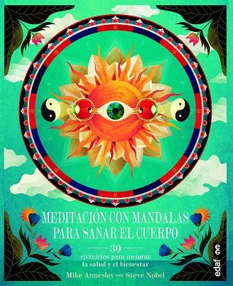 MEDITACION CON MANDALAS PARA SANAR EL CUERPO | 9788441438132 | ANNESLEY, MIKE | Galatea Llibres | Librería online de Reus, Tarragona | Comprar libros en catalán y castellano online