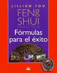 FENG SHUI PRACTICO. FORMULAS PARA EL EXITO | 9788495456137 | TOO, LILLIAN | Galatea Llibres | Librería online de Reus, Tarragona | Comprar libros en catalán y castellano online