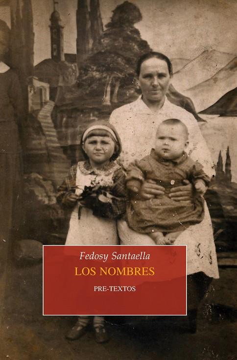LOS NOMBRES | 9788494578878 | SANTAELLA, FEDOSY | Galatea Llibres | Llibreria online de Reus, Tarragona | Comprar llibres en català i castellà online