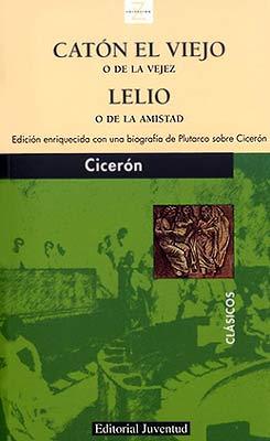 CATON EL VIEJO/ LELIO | 9788426118721 | CICERON | Galatea Llibres | Librería online de Reus, Tarragona | Comprar libros en catalán y castellano online
