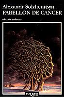 PABELLON DE CANCER | 9788472236783 | SOLZHENITSYN, ALEKSANDER | Galatea Llibres | Librería online de Reus, Tarragona | Comprar libros en catalán y castellano online