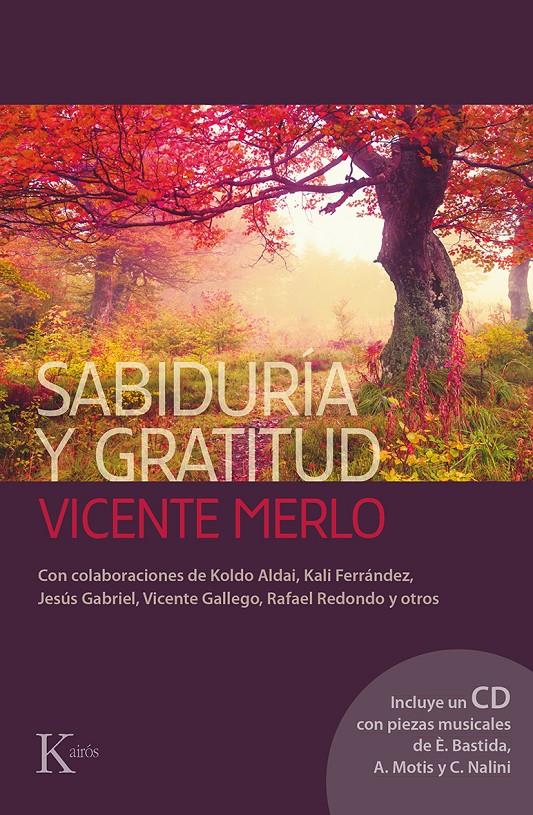 SABIDURÍA Y GRATITUD | 9788499884462 | MERLO LILLO, VICENTE | Galatea Llibres | Librería online de Reus, Tarragona | Comprar libros en catalán y castellano online