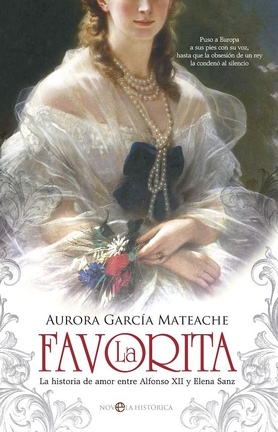 LA FAVORITA | 9788490604205 | AURORA GARCÍA MATEACHE | Galatea Llibres | Llibreria online de Reus, Tarragona | Comprar llibres en català i castellà online
