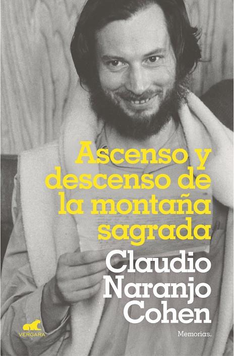 ASCENSO Y DESCENSO DE LA MONTAÑA SAGRADA | 9788417664114 | NARANJO, CLAUDIO | Galatea Llibres | Librería online de Reus, Tarragona | Comprar libros en catalán y castellano online