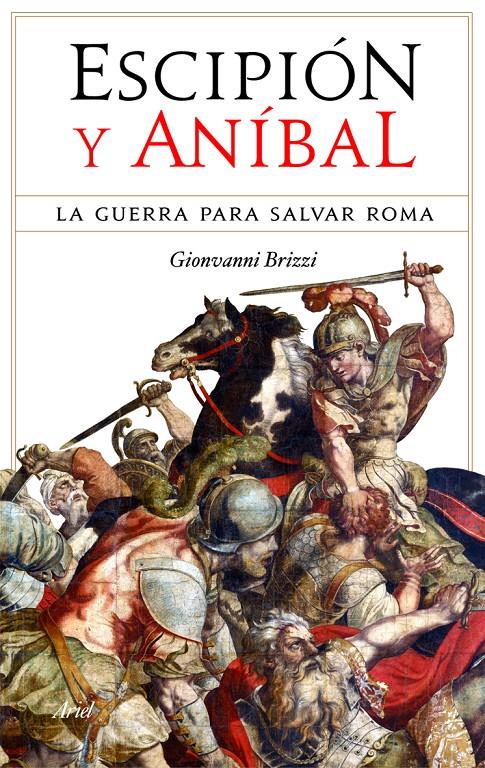 ESCIPION Y ANIBAL | 9788434488380 | BRIZZI, GIOVANNI | Galatea Llibres | Librería online de Reus, Tarragona | Comprar libros en catalán y castellano online