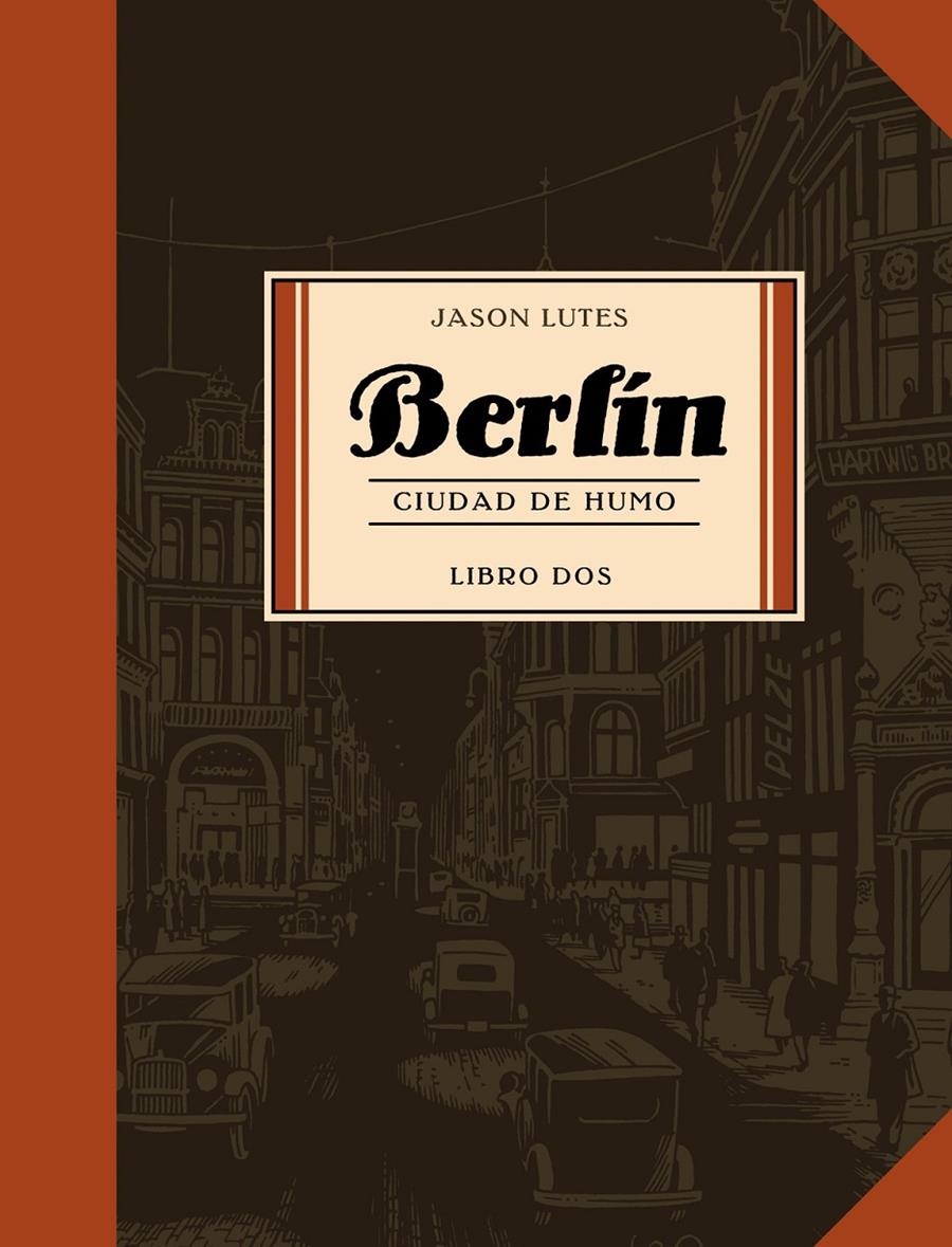 BERLIN, CIUDAD DE HUMO LIBRO 2 | 9788496815742 | LUTES, JASON | Galatea Llibres | Librería online de Reus, Tarragona | Comprar libros en catalán y castellano online