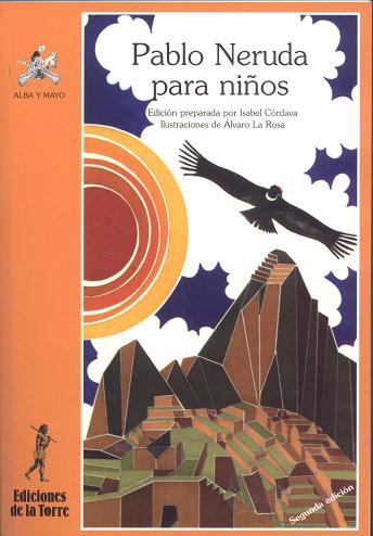 PABLO NERUDA PARA NIÑOS                (DIP) | 9788486587307 | NERUDA, PABLO | Galatea Llibres | Llibreria online de Reus, Tarragona | Comprar llibres en català i castellà online