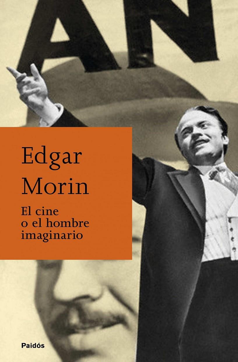 CINE O EL HOMBRE IMAGINARIO | 9788449326158 | MORIN, EDGAR | Galatea Llibres | Llibreria online de Reus, Tarragona | Comprar llibres en català i castellà online