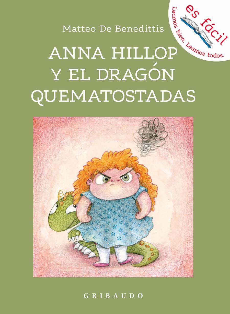 ANNA HILLOP Y EL DRAGÓN QUEMATOSTADAS | 9788417127947 | DE BENEDETTIS, MATTEO | Galatea Llibres | Llibreria online de Reus, Tarragona | Comprar llibres en català i castellà online