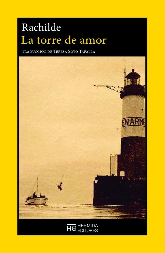 LA TORRE DE AMOR | 9788412949902 | RACHILDE | Galatea Llibres | Llibreria online de Reus, Tarragona | Comprar llibres en català i castellà online