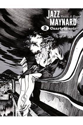 JAZZ MAYNARD CUARTETO NOIR | 9788418320422 | VV.AA. | Galatea Llibres | Librería online de Reus, Tarragona | Comprar libros en catalán y castellano online