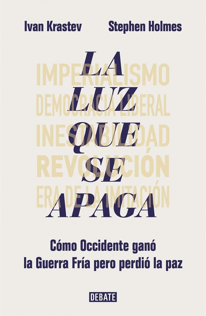 LA LUZ QUE SE APAGA | 9788417636685 | KRASTEV, IVAN/HOLMES, STEPHEN | Galatea Llibres | Librería online de Reus, Tarragona | Comprar libros en catalán y castellano online