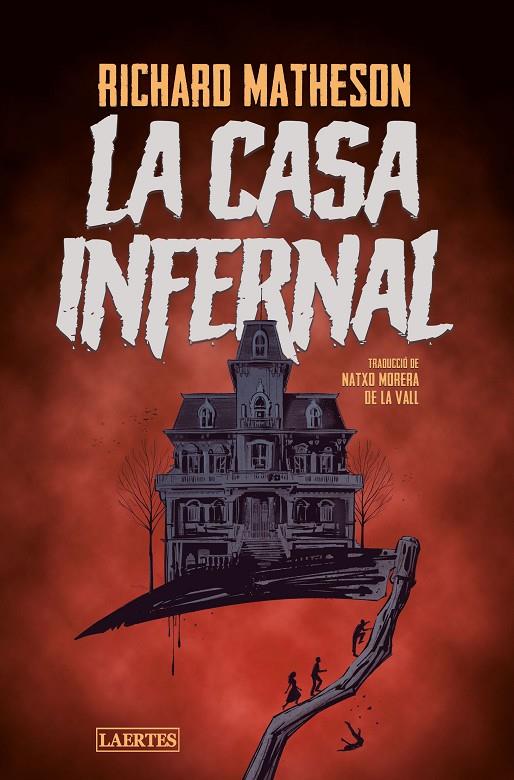 LA CASA INFERNAL | 9788418292637 | MATHESON, RICHARD | Galatea Llibres | Librería online de Reus, Tarragona | Comprar libros en catalán y castellano online