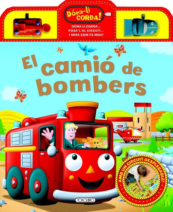 EL CAMIÓ DE BOMBERS | 9788490370124 | Galatea Llibres | Librería online de Reus, Tarragona | Comprar libros en catalán y castellano online