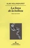 LINEA DE LA BELLEZA, LA | 9788433970879 | HOLLINGHURST, ALAN | Galatea Llibres | Librería online de Reus, Tarragona | Comprar libros en catalán y castellano online