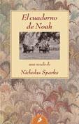 CUADERNO DE NOAH, EL | 9788478887583 | SPARKS, NICHOLAS | Galatea Llibres | Librería online de Reus, Tarragona | Comprar libros en catalán y castellano online