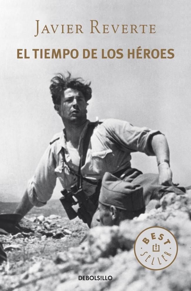 EL TIEMPO DE LOS HÉROES | 9788490327548 | REVERTE, JAVIER | Galatea Llibres | Llibreria online de Reus, Tarragona | Comprar llibres en català i castellà online