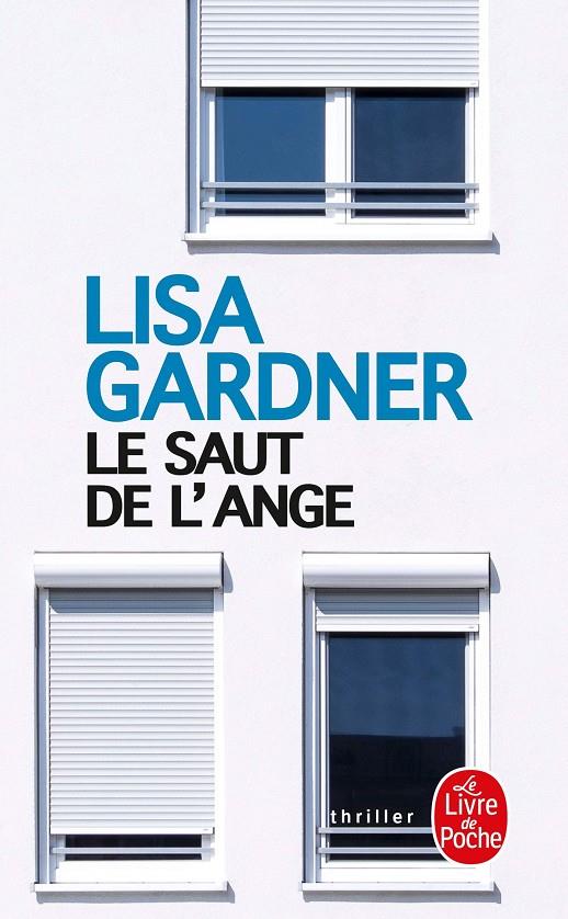 LE SAUT DE L'ANGE | 9782253258360 | GARDNER, LISA | Galatea Llibres | Llibreria online de Reus, Tarragona | Comprar llibres en català i castellà online