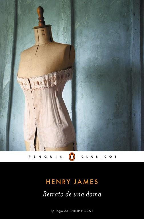 RETRATO DE UNA DAMA | 9788491050810 | JAMES, HENRY | Galatea Llibres | Llibreria online de Reus, Tarragona | Comprar llibres en català i castellà online