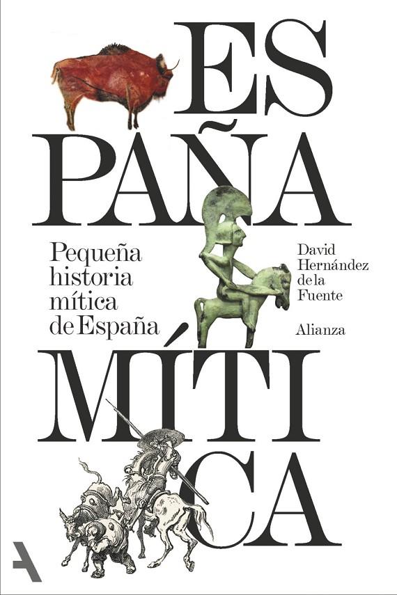 PEQUEÑA HISTORIA MÍTICA DE ESPAÑA (SEGUNDA EDICIÓN) | 9791370092832 | HERNÁNDEZ DE LA FUENTE, DAVID | Galatea Llibres | Llibreria online de Reus, Tarragona | Comprar llibres en català i castellà online