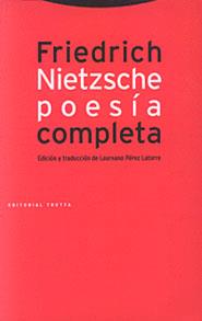 FRIEDRICH NIETZSCHE.POESIA COMPLETA | 9788481642599 | NIETZSCHE, FRIEDRICH | Galatea Llibres | Librería online de Reus, Tarragona | Comprar libros en catalán y castellano online