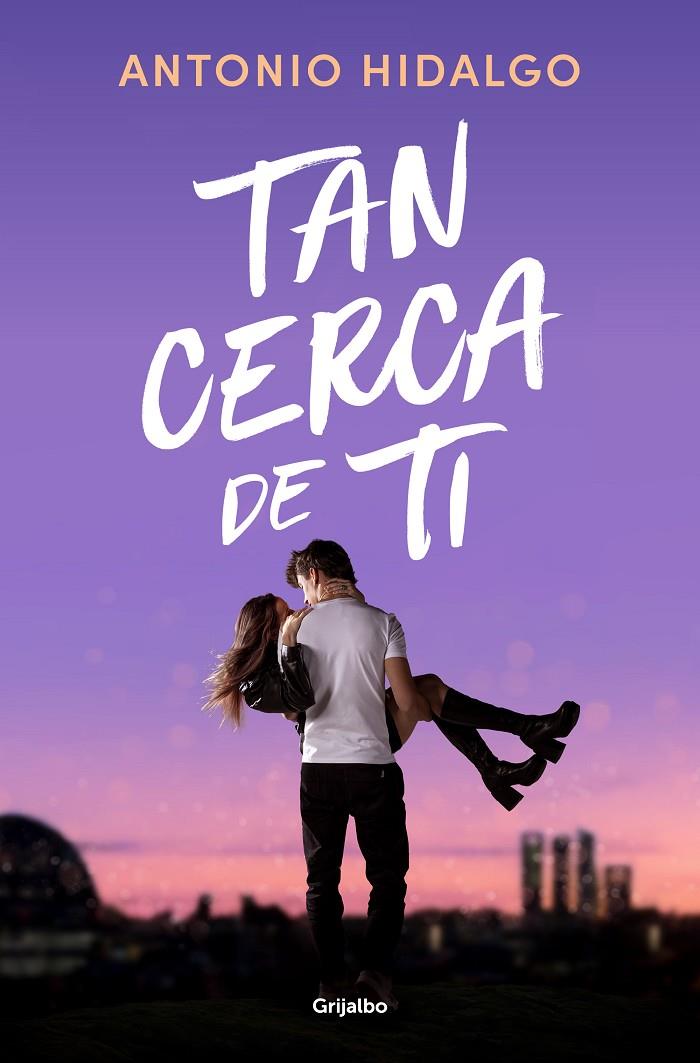 TAN CERCA DE TI | 9788425362354 | HIDALGO, ANTONIO | Galatea Llibres | Librería online de Reus, Tarragona | Comprar libros en catalán y castellano online