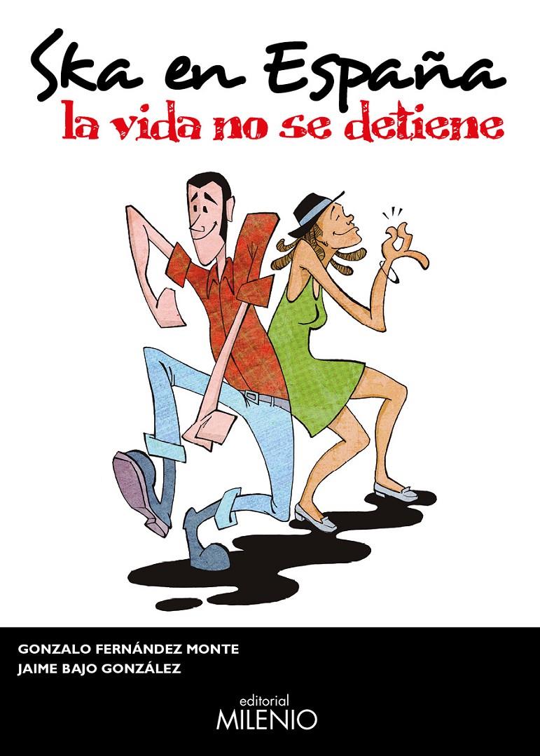 SKA EN ESPAÑA | 9788497436779 | FERNÁNDEZ MONTE, GONZALO/BAJO GONZÁLEZ, JAIME | Galatea Llibres | Librería online de Reus, Tarragona | Comprar libros en catalán y castellano online