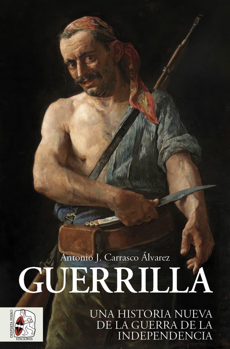GUERRILLA | 9788412981018 | CARRASCO ÁLVAREZ, ANTONIO J. | Galatea Llibres | Librería online de Reus, Tarragona | Comprar libros en catalán y castellano online