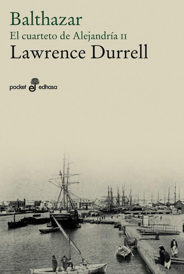 BALTHAZAR CUARTETO DE ALEJANDRIA 2 | 9788435017954 | DURRELL, LAWRENCE | Galatea Llibres | Librería online de Reus, Tarragona | Comprar libros en catalán y castellano online