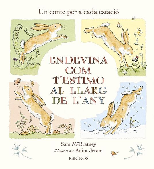 ENDEVINA COM T'ESTIMO AL LLARG DE L'ANY | 9788419475053 | MCBRATNEY, SAM | Galatea Llibres | Librería online de Reus, Tarragona | Comprar libros en catalán y castellano online