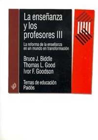 ENSEÑANZA Y LOS PROFESORES, III, LA | 9788449309342 | BIDDLE, B.J. Y OTROS | Galatea Llibres | Llibreria online de Reus, Tarragona | Comprar llibres en català i castellà online