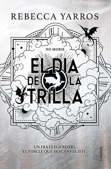 EL DIA DE LA TRILLA (EMPIRI) | 9788466435673 | YARROS, REBECCA | Galatea Llibres | Llibreria online de Reus, Tarragona | Comprar llibres en català i castellà online
